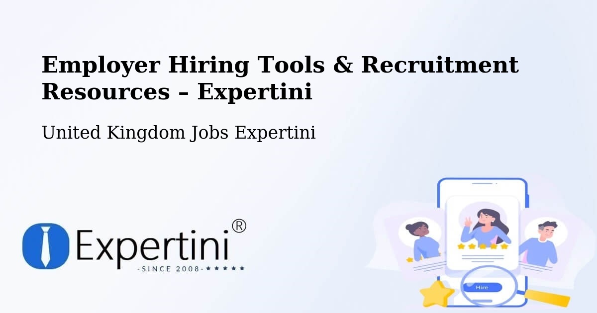 Employer Hiring Tools & Recruitment Resources – Hook - Hook, United Kingdom Jobs Expertini