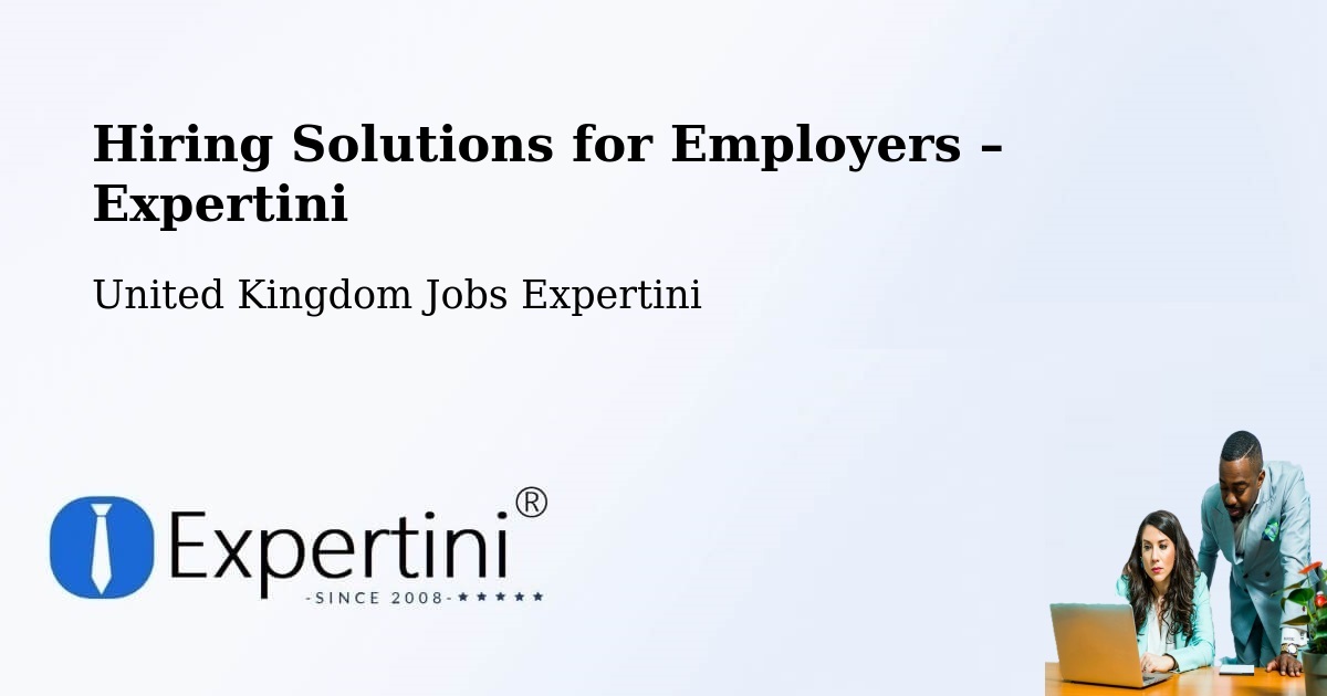 Hiring Solutions for Employers in Hook - Hook, United Kingdom Jobs Expertini