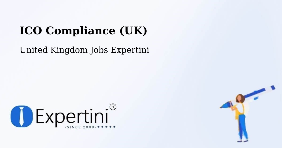 ICO Compliance (UK) - United Kingdom Jobs Expertini
