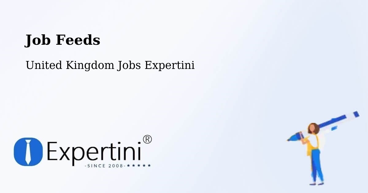 Job Feeds - United Kingdom Jobs Expertini