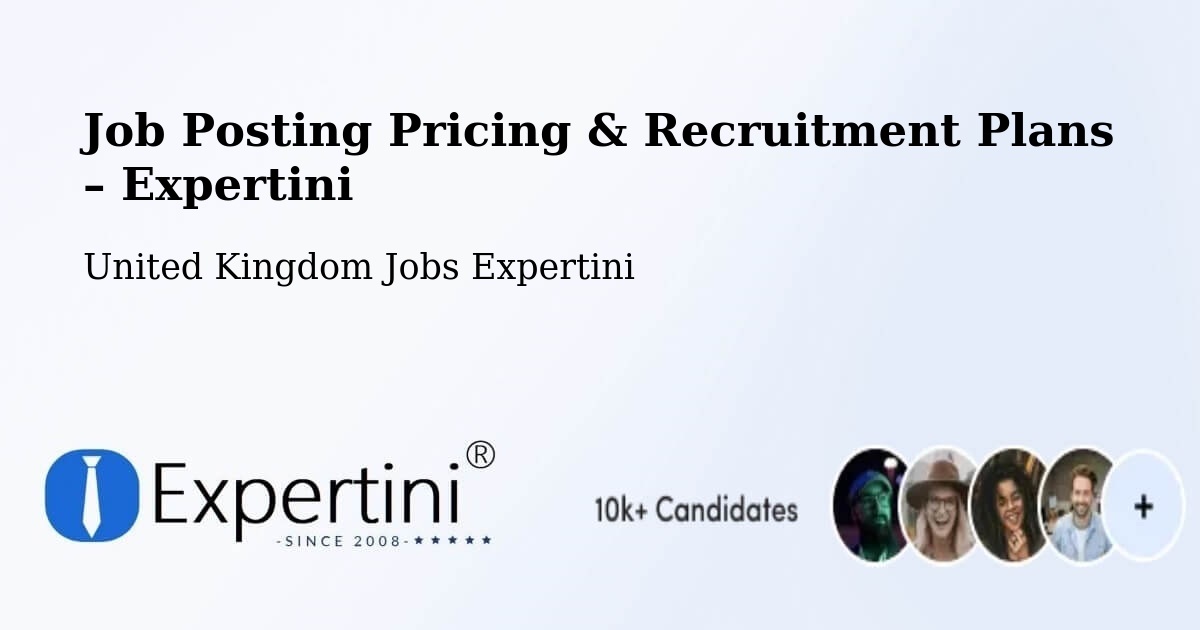 Job Posting Pricing & Recruitment Plans – Hook - Hook, United Kingdom Jobs Expertini